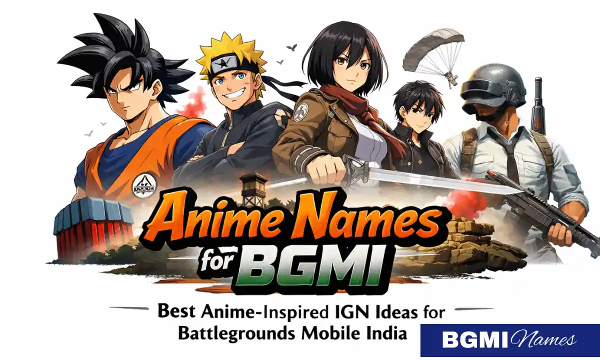 Anime Names for BGMI