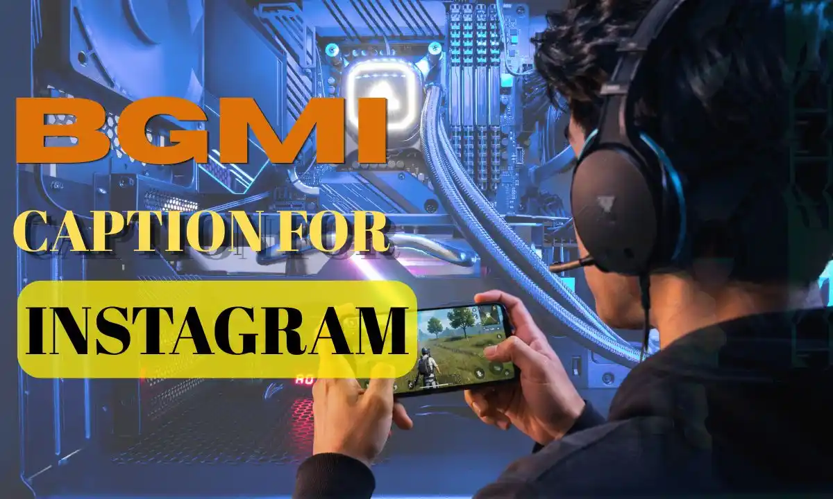 BGMI Captions for Instagram