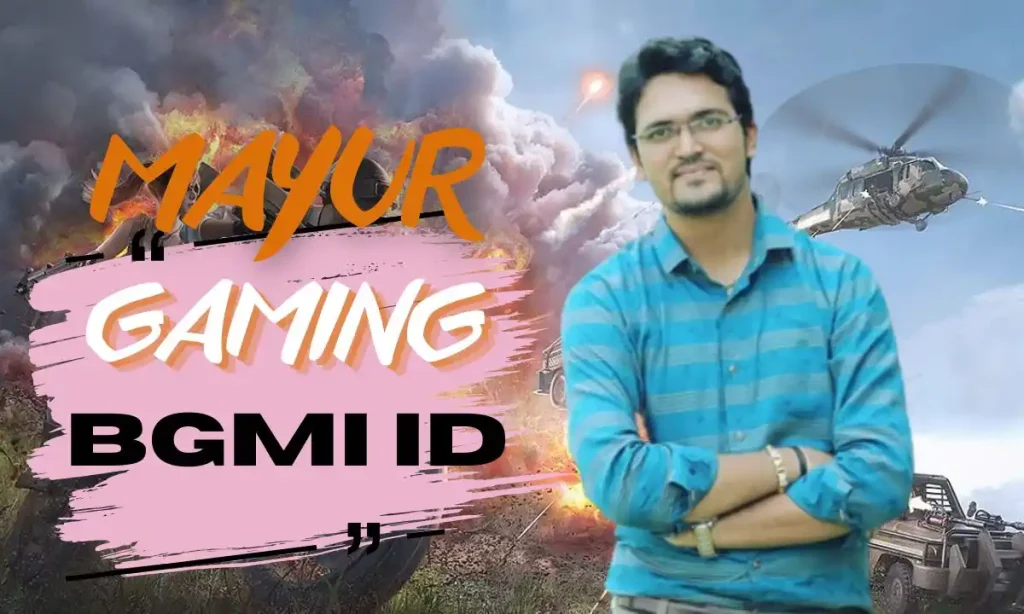 Mayur Gaming BGMI ID